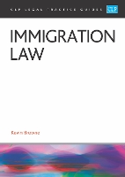 Immigration Law 2025: Legal Practice Course Guides (LPC)