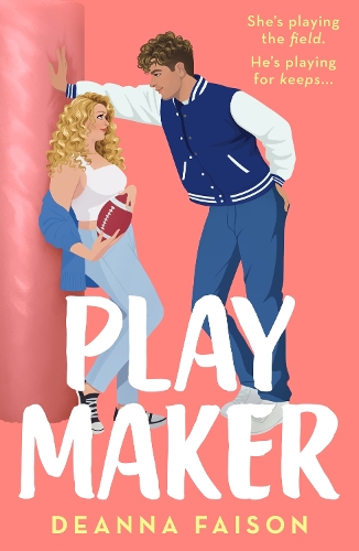 Playmaker: The must-read sweet and spicy older brother�s best friend romance