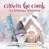 Girwin the Gonk: A Christmas Adventure