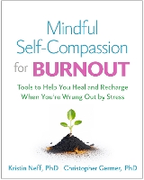 Mindful Self-Compassion for Burnout