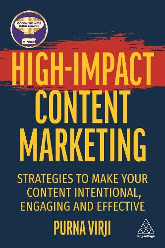 High-Impact Content Marketing: Strategies to Make Your Content Intentional, Engaging and Effective (ePub eBook)