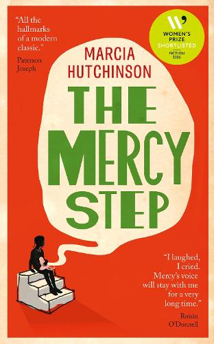 Mercy Step, The: SHORTLISTED FOR THE WOMEN'S PRIZE FOR FICTION 2026