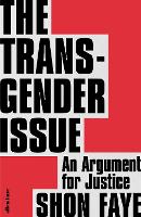 The Transgender Issue: An Argument for Justice (ePub eBook)