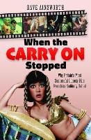 When the Carry On Stopped: Why Britain's Most Successful Comedy Film Franchise Suddenly Halted