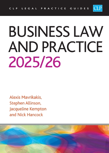 Business Law and Practice 2025/26: Legal Practice Course Guides (LPC)