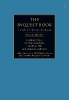 Inquest Book, The: The Law of Coroners and Inquests