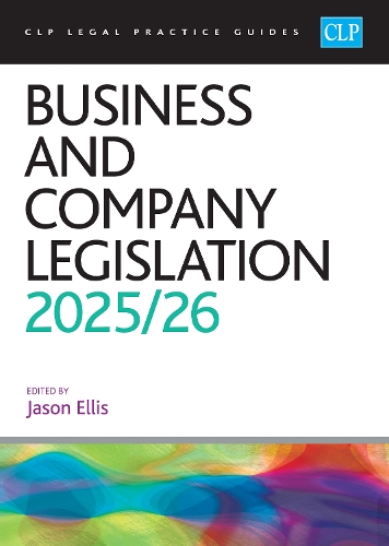 Business and Company Legislation 2025/26: Legal Practice Course Guides (LPC)