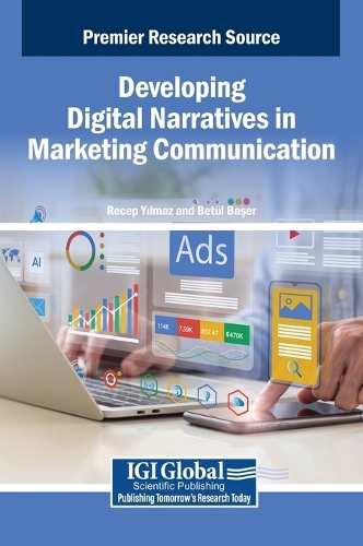 Developing Digital Narratives in Marketing Communication