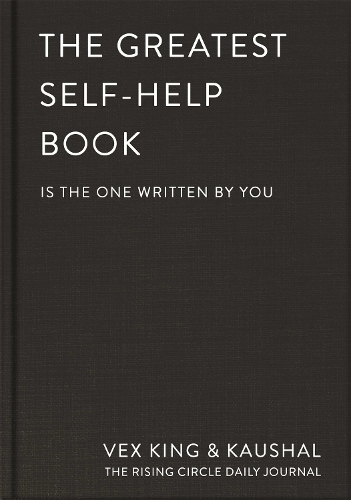  Greatest Self-Help Book (is the one written by you), The: A Daily Journal for Gratitude, Happiness,...